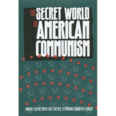 The Secret World of American Communism