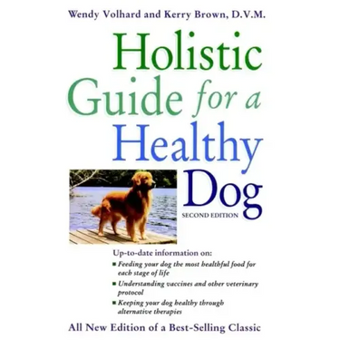 Holistic Guide for a Healthy Dog