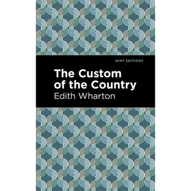 The Custom of the Country