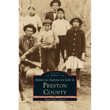African-American Life in Preston County