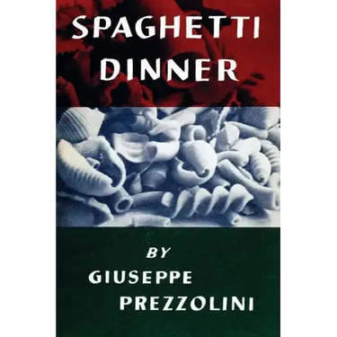 Spaghetti Dinner: (Cooklore Reprint)