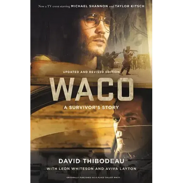 Waco: A Survivor's Story