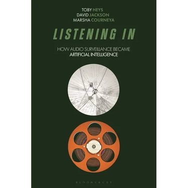 Listening in: How Audio Surveillance Became Artificial Intelligence