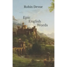 Epic English Words: Dictionary of Beauty, Interest, and Wonder