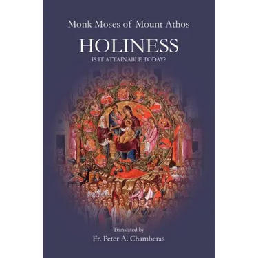 Holiness: Is It Attainable Today?