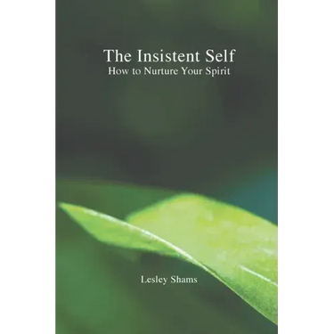 The Insistent Self