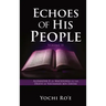 Echoes of His People Volume II: Alexander II of Macedonia to the Death of Yochanan ben Zavdai