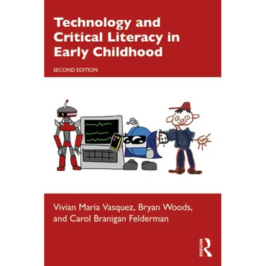 Technology and Critical Literacy in Early Childhood