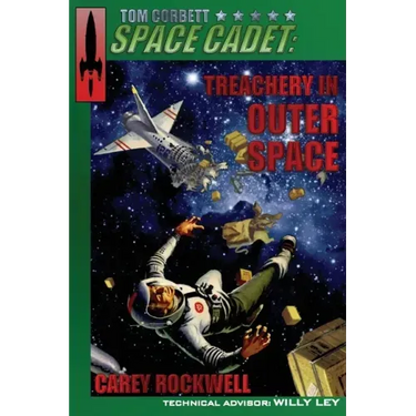 Tom Corbett, Space Cadet: Treachery in Outer Space