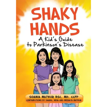 Shaky Hands - A Kid's Guide To Parkinson's Disease