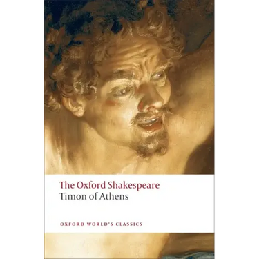 Timon of Athens: The Oxford Shakespeare