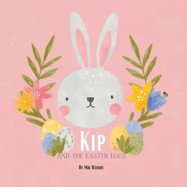 Kip and the Easter eggs