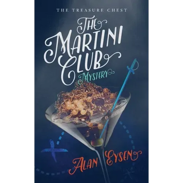 The Martini Club Mystery: The Treasure Chest
