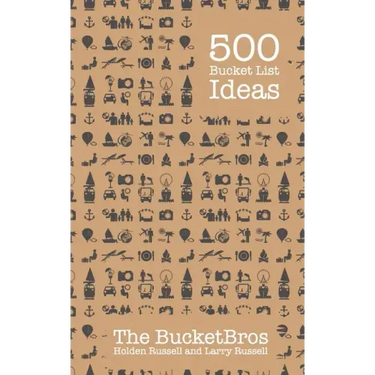 500 Bucket List Ideas