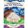 The Adventures of Pep the Mammoth