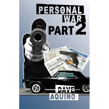 Personal War Part 2