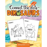 Connect the dots: Dinosaurs and monsters - Activity book for kids: Challenging and Fun Dot to Dot Puzzles for Kids, Toddlers, Boys and G