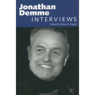 Jonathan Demme: Interviews