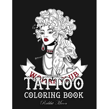 Tattoo Coloring Book: An Adult Coloring Book with Awesome, Sexy, and Relaxing Tattoo Designs for Men and Women