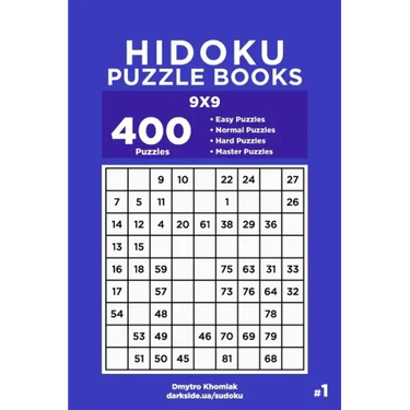 Hidoku Puzzle Books - 400 Easy to Master Puzzles 9x9 (Volume 1)