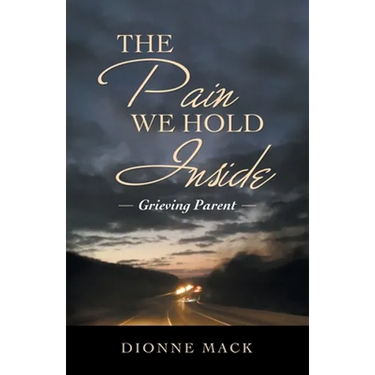 The Pain We Hold Inside: Grieving Parent