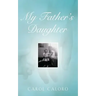 My Father's Daughter