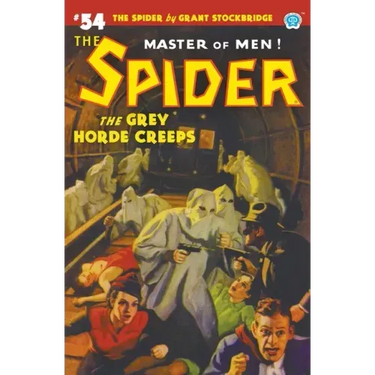 The Spider #54: The Grey Horde Creeps