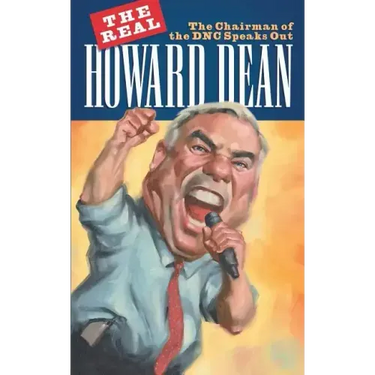 The Real Howard Dean