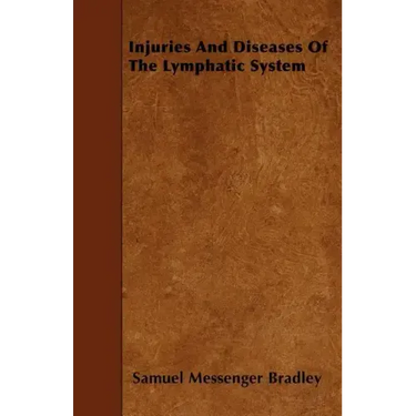 Injuries And Diseases Of The Lymphatic System