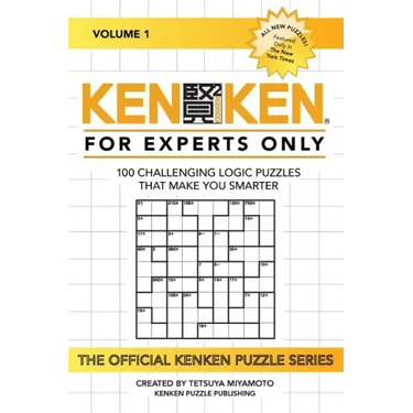 KenKen: For Experts Only: 100 Challenging Logic Puzzles That Make You Smarter