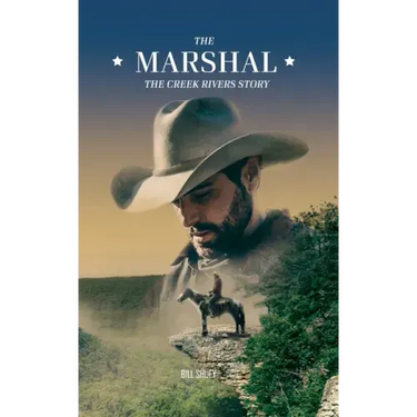 The Marshal: The Creek Rivers Story