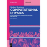 Computational Physics: With Worked Out Examples in Fortran(r) and Matlab(r)