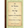 Of the Vocation of Our Age for Legislation and Jurisprudence