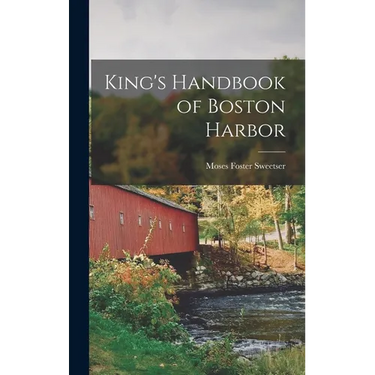 King's Handbook of Boston Harbor