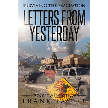Surviving the Evacuation, Book 22: Letters from Yesterday
