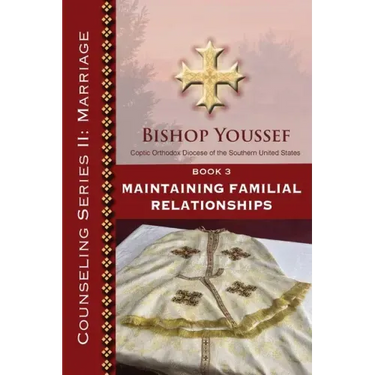Book 3: Maintaining Familial Relationships