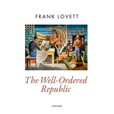 The Well-Ordered Republic