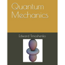 Quantum Mechanics