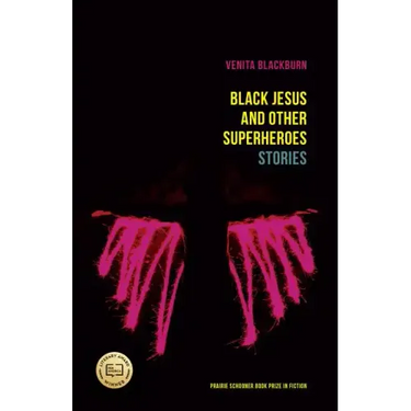 Black Jesus and Other Superheroes: Stories