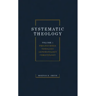 Systematic Theology, Volume One
