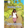 Making Fire