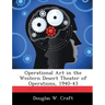 Operational Art in the Western Desert Theater of Operations, 1940-43