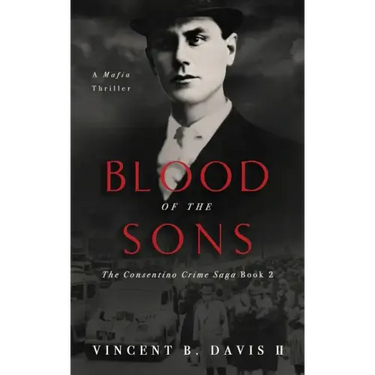 Blood of the Sons: A Mafia Crime Thriller