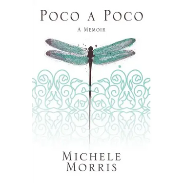 Poco a Poco: A Memoir