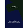 Haifa; or, Life in modern Palestine