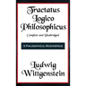 Tractatus Logico-Philosophicus Complete and Unabridged