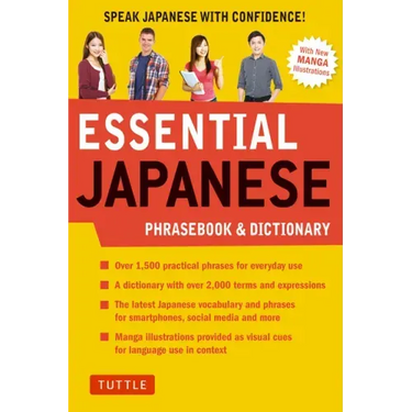 Essential Japanese Phrasebook & Dictionary: Speak Japanese with Confidence!