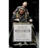 Invalid Modernism: Disability and the Missing Body of the Aesthetic