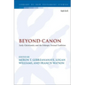 Beyond Canon: Early Christianity and the Ethiopic Textual Tradition