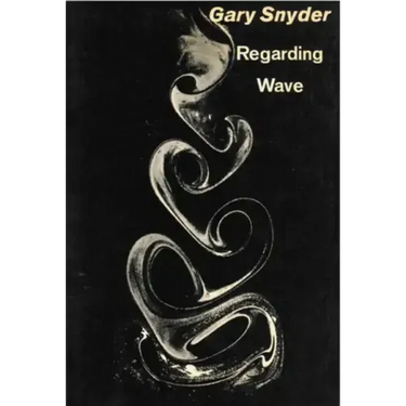 Regarding Wave: Poetry